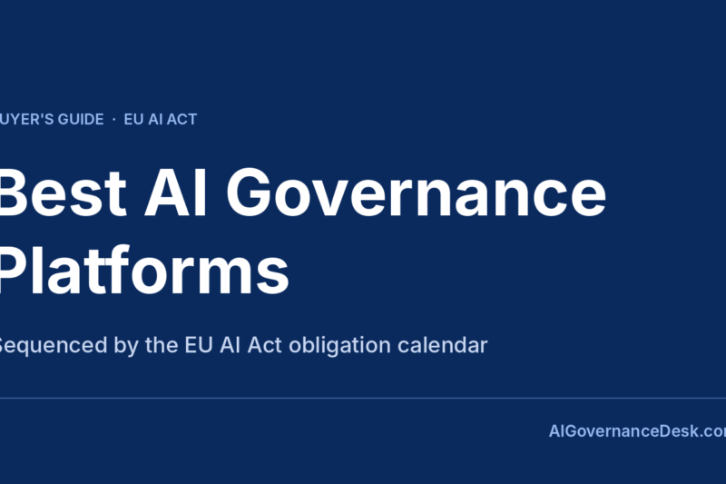 Best AI Governance Platforms 2027: Compared for EU AI Act.